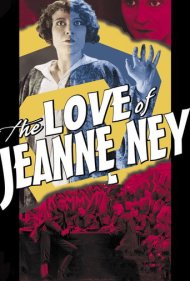 دانلود فیلم The Love of Jeanne Ney سال 1927 - عشق ژان نی