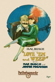 دانلود فیلم Love 'Em and Weep سال 1927 - عاشق شو و گریه کن