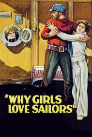 دانلود فیلم Why Girls Love Sailors سال 1927 - چرا دخترها عاشق ملوانان میشوند