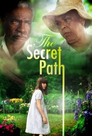 دانلود فیلم The Secret Path سال 1999 - مسیر مخفی