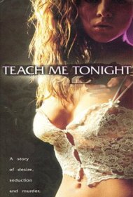 دانلود فیلم Teach Me Tonight سال 1997 - امشب به من یاد بده