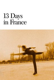 دانلود فیلم 13 Days in France سال 1968 - ۱۳ روز در فرانسه