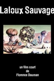 دانلود فیلم Fantastic Laloux سال 2010 - لالوی شگفتانگیز