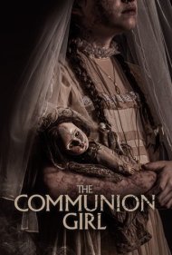 دانلود دوبله فارسی فیلم The Communion Girl سال 2022 - دختر عشای ربانی