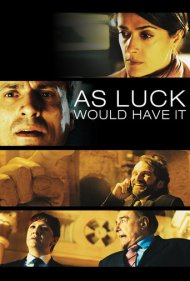 دانلود فیلم As Luck Would Have It سال 2011 - هر چه باداباد