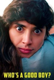 دانلود فیلم Who's a Good Boy? سال 2022 - پسر خوب کیه؟