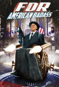 FDR: American Badass! 2012