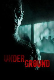 دانلود فیلم Underground سال 2011 - زیرزمین