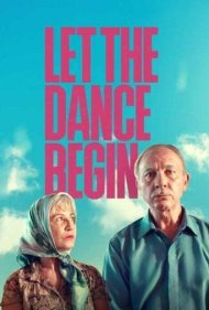 دانلود دوبله فارسی فیلم Let the Dance Begin سال 2023 - بگذار رقص شروع شود