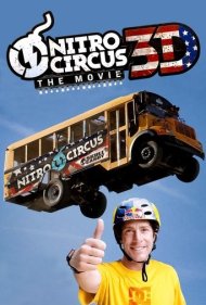 دانلود فیلم Nitro Circus: The Movie سال 2012 - نیترو سیرک: فیلم سه بعدی