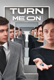 دانلود فیلم Turn Me On سال 2024 - روشنم کن