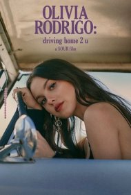 دانلود فیلم OLIVIA RODRIGO: driving home 2 u (a SOUR film) سال 2022 - اولیویا رودریگو: رانندگی تا خانه (فیلم ترش)
