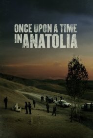 دانلود فیلم Once Upon a Time in Anatolia سال 2011 - روزی روزگاری در آناتولی