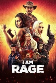 دانلود فیلم I Am Rage سال 2023 - من خشم هستم