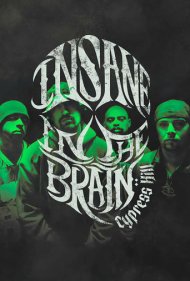 دانلود فیلم Cypress Hill: Insane in the Brain سال 2022 - سایپرس هیل: دیوانه در مغز