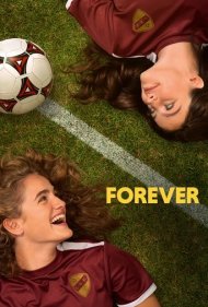 دانلود فیلم Forever سال 2023 - برای همیشه