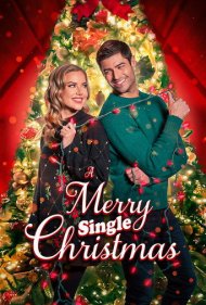 دانلود فیلم A Merry Single Christmas سال 2022 - یک کریسمس مجردی شاد