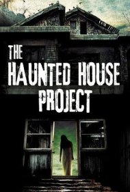 The Haunted House Project 2010