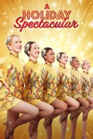 دانلود فیلم A Holiday Spectacular سال 2022 - یک کریسمس باشکوه