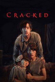 دانلود دوبله فارسی فیلم Cracked سال 2022 - ترک خورده