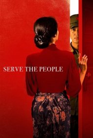 دانلود فیلم Serve the People سال 2022 - خدمت به مردم