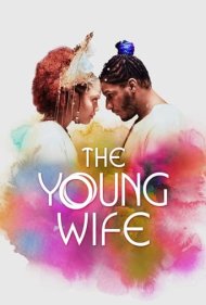 دانلود فیلم The Young Wife سال 2023 - همسر جوان