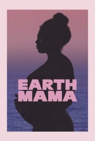 دانلود فیلم Earth Mama سال 2023 - مادر زمین