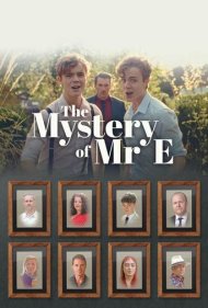 دانلود فیلم The Mystery of Mr E سال 2023 - راز آقای ای