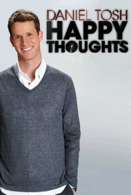 دانلود فیلم Daniel Tosh: Happy Thoughts سال 2011 - دنیل تاش: افکار شاد