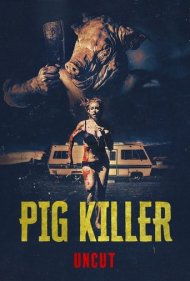 دانلود فیلم Pig Killer سال 2022 - خوک قاتل