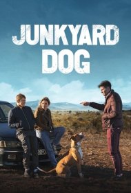 دانلود فیلم Junkyard Dog سال 2023 - سگ زباله‌دانی