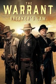 دانلود دوبله فارسی فیلم The Warrant: Breaker's Law سال 2023 - حکم: قانون شکن