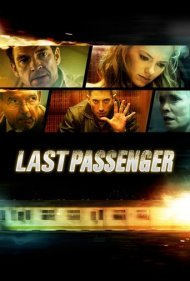 دانلود فیلم Last Passenger سال 2013 - آخرین مسافر