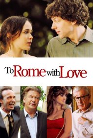 To Rome with Love 2012