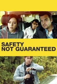 دانلود دوبله فارسی فیلم Safety Not Guaranteed سال 2012