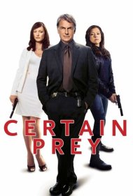 دانلود فیلم Certain Prey سال 2011 - طعمه قطعی