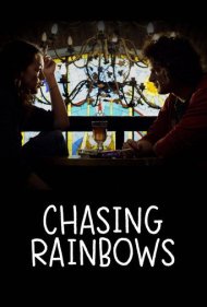 دانلود فیلم Chasing rainbows سال 2012 - تعقیب رنگین‌کمان‌ها