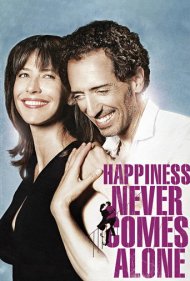 Happiness Never Comes Alone 2012