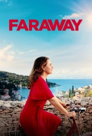 دانلود فیلم Faraway سال 2023 - خیلی دور