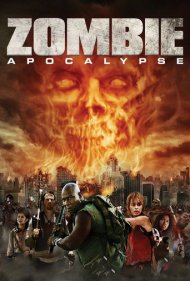 دانلود فیلم Zombie Apocalypse سال 2011 - آخرالزمان زامبیها