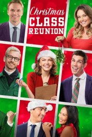 دانلود فیلم Christmas Class Reunion سال 2022 - تجدید دیدار همکلاسیها در کریسمس