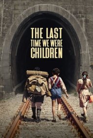 دانلود فیلم L'ultima volta che siamo stati bambini سال 2023 - آخرین باری که بچه بودیم
