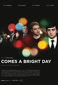 دانلود دوبله فارسی فیلم Comes a Bright Day سال 2012 - روشنایی می آید