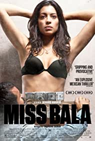 دانلود فیلم Miss Bala سال 2011 - دوشیزه بالا