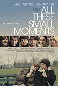 دانلود فیلم All These Small Moments سال 2018