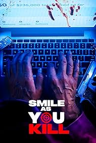 دانلود فیلم Smile as You Kill سال 2023 - با لبخند بکش
