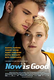 دانلود دوبله فارسی فیلم Now Is Good سال 2012 - حالا خوبه