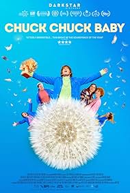 دانلود فیلم Chuck Chuck Baby سال 2023 - چاک چاک عزیزم