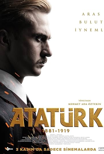 دانلود دوبله فارسی فیلم Ataturk 1881-1919 Part 1 سال 2023 - آتاتورک 1881 – 1919 قسمت 1