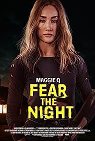 دانلود دوبله فارسی فیلم Fear the Night سال 2023 - از شب بترس